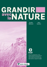 Grandir avec la nature - Aurélie Sécheret