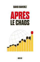 Après le chaos - David Baverez