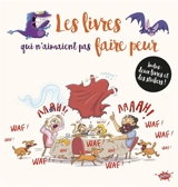 Les livres qui n'aimaient pas faire peur - Jean Tartine