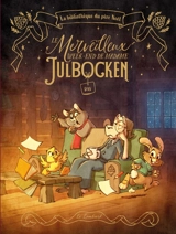 La bibliothèque du père Noël. Le merveilleux week-end de madame Julbocken - Dav