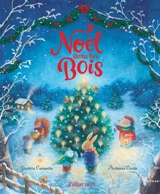 Noël dans les bois - Giuditta Campello