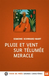 Pluie et vent sur Télumée Miracle - Simone Schwarz-Bart