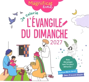 Je colorie l'Evangile du dimanche : 2027 - Karine-Marie Amiot
