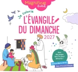Je colorie l'Evangile du dimanche : 2027 - Karine-Marie Amiot
