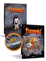 Tizombi : tome 01 et tome 05 : prix effrayant - Christophe Cazenove