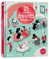25 grandes énigmes mystérieuses - Ana Gallo