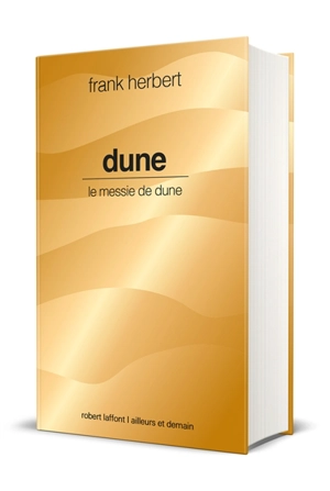 Le cycle de Dune. Dune. Le messie de Dune - Frank Herbert