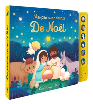 Mes premiers chants de Noël - Sophie de Mullenheim