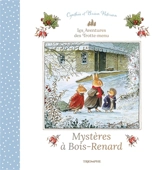 Les aventures de Trotte-menu. Mystères à Bois-Renard - Cynthia Paterson