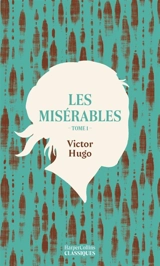 Les misérables. Vol. 1 - Victor Hugo