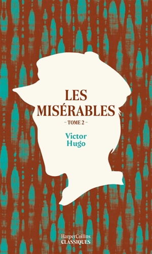 Les misérables. Vol. 2 - Victor Hugo