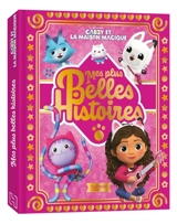 Gabby et la maison magique : mes plus belles histoires - Dreamworks