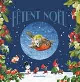 Les drôles de petites bêtes fêtent Noël - Antoon Krings