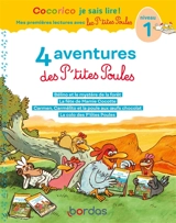 4 aventures des p'tites poules : niveau 1 - Marie-Christine Olivier