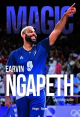 Autobiographie Earvin Ngapeth - Earvin Ngapeth