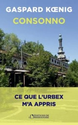 Consonno - Gaspard Koenig