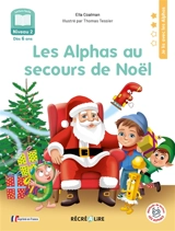 Les Alphas au secours de Noël : niveau 2 - Ella Coalman