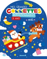 Mes grandes gommettes repositionnables : 3 ans : Noël (Traineau dans le ciel)