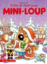 Drôle de Noël pour Mini-Loup - Philippe Matter