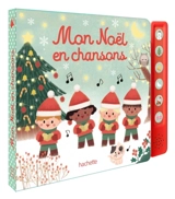 Mon Noël en chansons : livre avec boîtier sonore - Aurélie Desfour