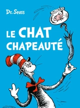 Le Chat chapeauté - Dr Seuss