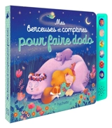 Mes berceuses et comptines pour faire dodo - Cinzia Sileo