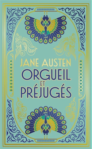 Orgueil et préjugés - Jane Austen
