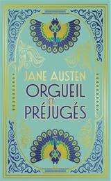 Orgueil et préjugés - Jane Austen