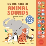 My Big Book of Animal Sounds - Mélisande Luthringer
