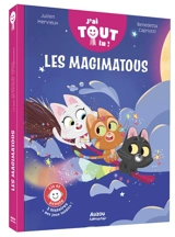Les Magimatous : lis et écoute : 3 histoires + des jeux inédits ! - Julien Hervieux