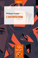 L'autofiction - Philippe Forest