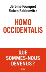 Homo occidentalis - Jérôme Fourquet