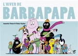 L'hiver de Barbapapa - Annette Tison
