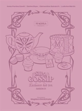 Sip & gossip : exclusive hot tea. Saison 1 - Maghla