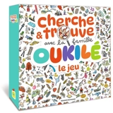 Cherche et trouve avec la famille Oukilé : Le Jeu : Cherche et trouve - Relève les défis - Joue aux 7 familles