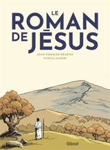 Le roman de Jésus - Jean-Charles Kraehn
