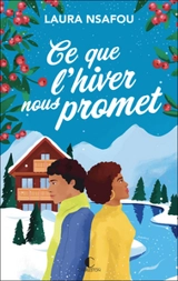 Ce que l'hiver nous promet - Laura Nsafou