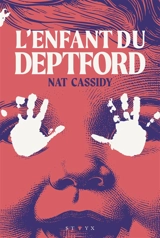 L'enfant du Deptford - Nat Cassidy