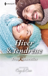 Hiver & tendresse : Un amant sous le gui : Fiancés... pour de vrai ? - Tentation pour un cow-boy - Day Leclaire
