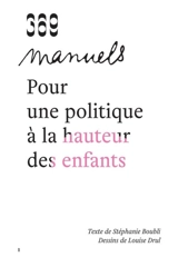 Pour une politique à la hauteur des enfants - Stéphanie Boubli