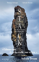 Stacks : la traversée des mondes - Sylvain Tesson