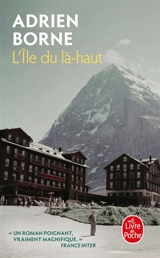 L'île du là-haut - Adrien Borne