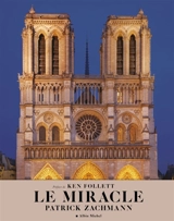 Notre-Dame, le miracle - Patrick Zachmann