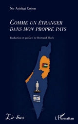 Comme un étranger dans mon propre pays - Nir Avishai Cohen