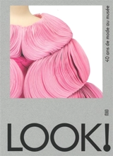 Look ! : 40 ans de mode au musée