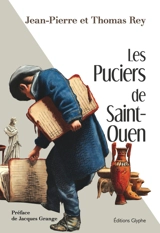Les puciers de Saint-Ouen - Jean-Pierre Rey