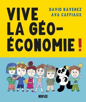 Vive la géoéconomie ! - David Baverez