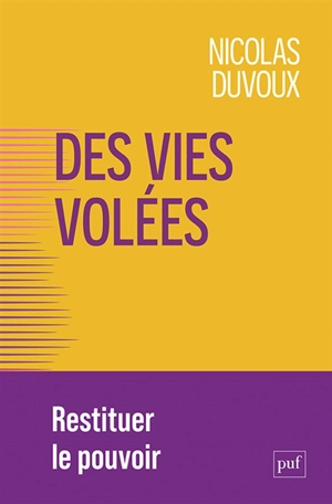Des vies volées - Nicolas Duvoux