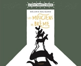 Les musiciens de la ville de Brême - Mélanie Baligand