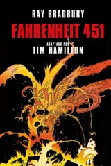 Fahrenheit 451 (Novela grafica) / Ray Bradbury's Fahrenheit 451 - Bradbury, Ray Wood, Wallace Williamson, Al